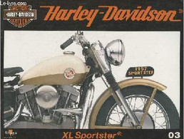 Fascicule Harley-Davidson Motor Cycles N°03-Sommaire: Sportster, La "petite" De La Maison Harley- Caractéristiques Techn - Moto