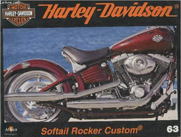 Fascicule Harley-Davidson Motor Cycles N°63-Sommaire: La Softail Rocker Custom: Une Spéciale Produite En Série- Caractér - Moto