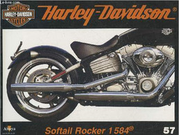 Fascicule Harley-Davidson Motor Cycles N°57-Sommaire: Avec La Softail Rocker, H-D Surprend Une Nouvelle Fois- Caractéris - Moto