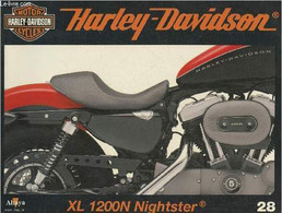 Fascicule Harley-Davidson Motor Cycles N°28-Sommaire: XL Nightster: Une Sportster En Version Nocture- Caractéristiques T - Motorrad