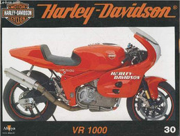 Fascicule Harley-Davidson Motor Cycles N°30-Sommaire: La VR 1000: Le Premier Moteur Bicylindre A 60°- Caractéristiques T - Moto