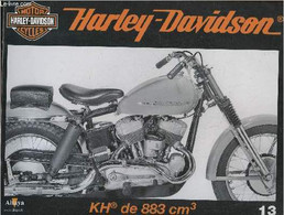 Fascicule Harley-Davidson Motor Cycles N°13-Sommaire: Le Modèle KH De 1954: Un Développement Réussi- Caractéristiques Te - Moto