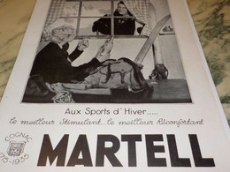 ANCIENNE PUBLICITE SPORT D HIVER COGNAC  MARTELL 1935 - Alcools