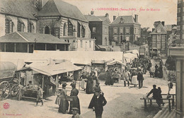 76 - SEINE MARITIME - LONDINIÈRES - Jour De Marché - Superbe - 10575 - Londinières