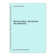 Stein Für Stein: Die Sünden Der Stadtväter - Hesse