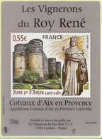 Étiquette De Vin Coteaux D'Aix En Provence Visuel Du Timbre Sur Le Roi René YT 4326 - Stamps