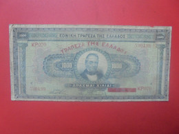 GRECE 1000 DRACHME 1926 Avec SURCHARGE ROUGE(1928) Circuler (L.6) - Greece