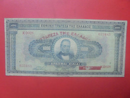 GRECE 1000 DRACHME 1926 Avec SURCHARGE ROUGE(1928) Circuler (L.6) - Greece