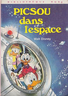 Picsou Dans L' Espace De Walt  Disney - Bibliothèque Rose - Septembre 1979 - Bibliotheque Rose