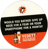 Belgium. Vedett. Make Chit-chat Great Again. Would You Rather Give Up Beer For A Year Or Your Smartphone For A Month? - Portavasos
