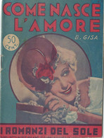 B. GISA - COME NASCE L'AMORE 1940 - Ediciones De Bolsillo