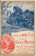 Partition Musicale - Hommage Aux Cols Bleus - Poëme De Jean AICARD - Répertoire Félix MAYOL - 1914 - Noten & Partituren