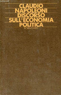 Discorso Sull'economia Politica. - Napoleoni Claudio - 1985 - Andere