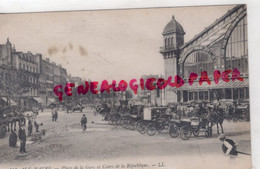 76- LE HAVRE - PLACE DE LA GARE ET COURS DE LA REPUBLIQUE - Gare