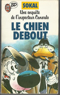 COLLECTION J'AI LU BD UNE ENQUETE DE L'INSPECTEUR CANARDO LE CHIEN DEBOUT PAR SOKAL 1987 - Collections