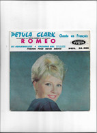 Disque 45 T  Pétula Clarck 4 Titres Roméo -calendar Girl - Les Bougainvillées-pardon Pour Notre Amour - 45 Toeren - Maxi-Single