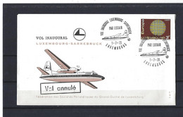 Luxembourg: FDC -Vol Inaugural Luxembourg-  Sarrebruck - Covers & Documents
