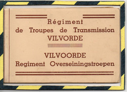 BELGIQUE . - .CARNET DE 8  CARTES -  REGIMENT DE TROUPES DE TRANSMISSION VILVORDE - REGIMENT OVERSEININGSTROEPEN. - Regiments
