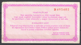 1980's Hungary Foreign Money Currency Exchange Cheque " Exchange Exemption License For Tourist From Yugoslavia " BANK - Non Classés