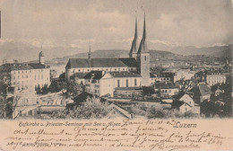 Luzern, Hofkirche Und Priesterseminar  ,1903, Franz. Marke - BE Berne