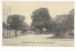 93 /CPA - Montfermeil - Place Des Maronniers - Montfermeil