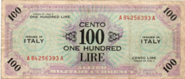 ITALIA  100  LIRE  1943 P-M21a CIRC. - Allied Occupation WWII