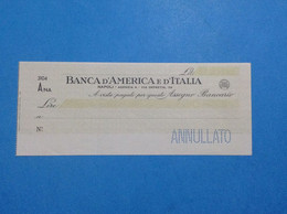 ASSEGNO BANCARIO NUOVO ANNULLATO PROTOTIPO BANCA D'AMERICA E D'ITALIA NAPOLI AGENZIA A CHECK CHEQUE ÜBERPRÜFEN - Cheques & Traveler's Cheques