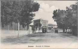 CARTOLINA - LIVORNO - ROTONDA DI ARDENZA - SPEDITA NEL 1918 - Livorno