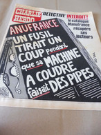 1978 CHARLIE HEBDO  :  Anufrance ; "Détective" Et La Débauche Nationale; Faut Aimer, Etc - Humour