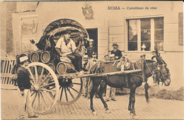 CARTOLINA -  ROMA - CARRETTIERE DA VINO -NON SPEDITA - Transportes