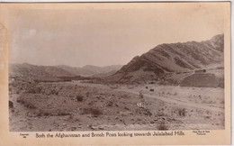 PAKISTAN (British India) Both The Afghanistan And British Posts Looking Towards Jalaaband Hills - RPPC - Pakistan