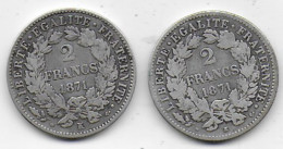Cérès - 2 Francs 1871 K ( Grand K , Rare )  Et 1871k ( Petit K ) - 1870-1871 Gouvernement De La Défense Nationale
