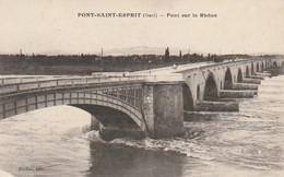 *** 30  ***  PONT ST ESPRIT -  Le Pont Sur Le Rhône - (dos Gratté Pour Enlever Texte) - Pont-Saint-Esprit