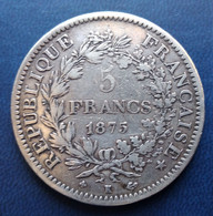 5 Francs. Hercule. 1875 K - - 5 Francs