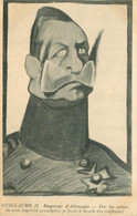 CARTE SATIRIQUE PERSONNAGE (début Siecle)  GUILLAUME II Empereur D'Allemagne - Satirische