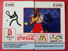 SIT 2008 Houilles JO Coca Cola Mc Donald Tennis 100 Exemplaires Willcom Jeux Olympiques Neuve ((BB0621 - Jeux Olympiques