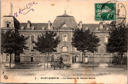 Gendarmerie - Saint Quentin - La Caserne De Gendarmerie - Polizei - Gendarmerie