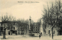 Charleval * La Place De La Mairie Et Château * La Fontaine - Autres & Non Classés