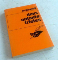 Exbrayat  Deux Enfants Tristes  N° 1423 (1979) Le Masque - Champs-Elysées