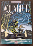 AQUABLUE - Tome 5: Projet Atalanta - Edition Originale 1998 Editions Delcourt (2) - Aquablue