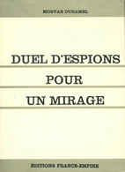 Duel D'espions Pour Un Mirage De Morvan Duhamel (1971) - Anciens (avant 1960)