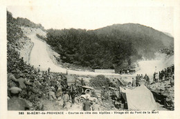 St Rémy De Provence * Course De Côte Des Alpilles * Virage Dit Du Pont De La Mort * Sport Automobile Voiture - Saint-Remy-de-Provence