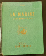 TINTIN: Album Chromos Complet. La Marine Tome 1: Origines à 1700. (Hergé) Voir Et Savoir - Tintin