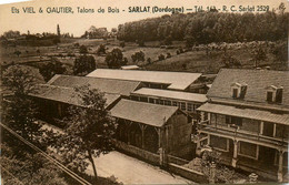 Sarlat * Vue Sur Les établissements VIEL ET GAUTIER * Talons De Bois * Scierie Métier Bois - Autres & Non Classés