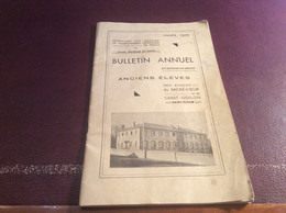 Bulletin Annuel 1940 Anciens Élèves Écoles Du Sacré Cœur  St Odilon Saint Flour . 15 Cantal Auvergne Rhône Alpes - Auvergne