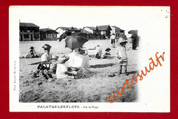 34  PALAVAS LES FLOTS - SUR LA PLAGE - PRECURSEUR - Palavas Les Flots