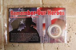 Remember Our Heroes 2001 NEW YORK Quarter Colorized Coin In Blister Morgan Mint Souvenir Du 11 Septembre 2001 - Commemoratifs