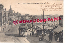 76- LE HAVRE - BOULEVARD ALBERT 1ER - TRAMWAY - Bahnhof