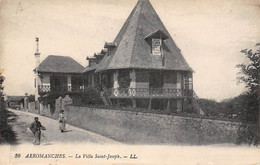 Arromanches           14       La Villa Saint Joseph        (voir Scan) - Arromanches