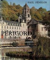 FENELON - PERIGORD ENCHANTE - Aquitaine